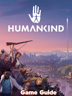 cover image of Humankind Guide & Walkthrough
